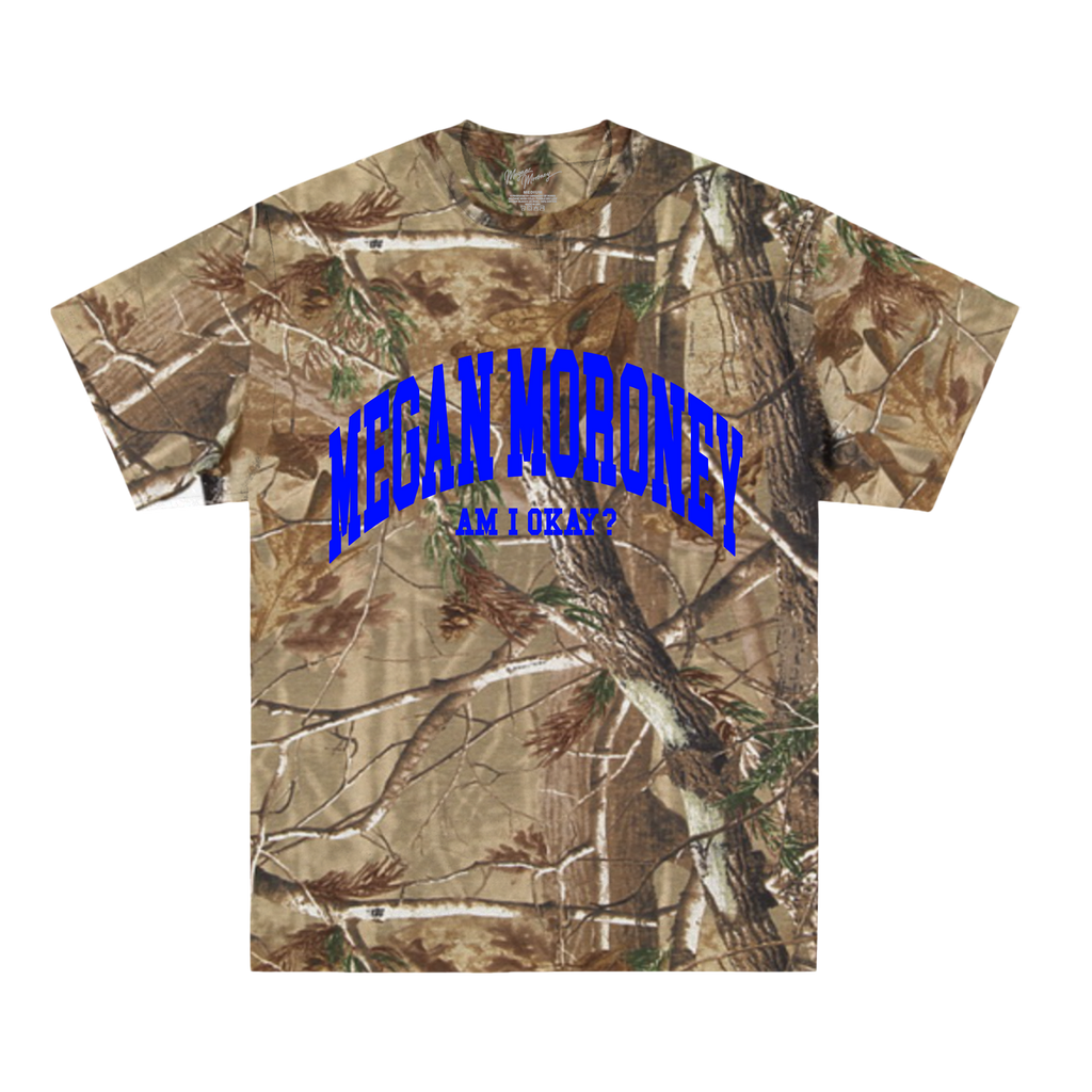 Am I Okay? Real Tree Camo Tee